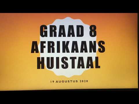 AFRIKAANS GRAAD 8: 19 Augustus 2020 - periode 1 (19081)