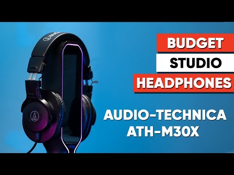 Audio Technica ATH M30X - Best Budget Studio Headphones