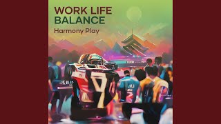 Work Life Balance