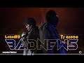 Lakal 23 X TR Craze Bad News Official Music Video