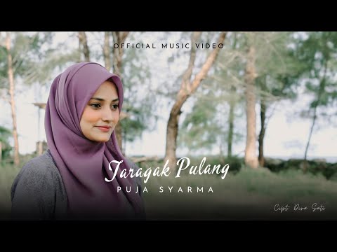 Taragak Pulang - Puja Syarma (Official Music Video)