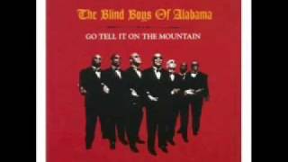 Go Tell It On The Mountain   Blind Boys of Alabama
