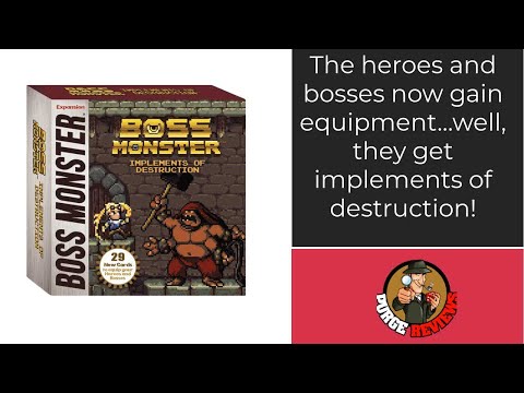 The Purge: # 2693 Boss Monster: Implements of Destruction: The legendary equipment for the characters in the game...a whole new experience?