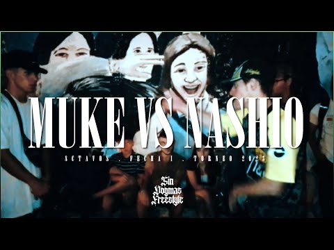 MUKE VS NASHIO | 8CTAVOS . FECHA 1 . SDF 2023