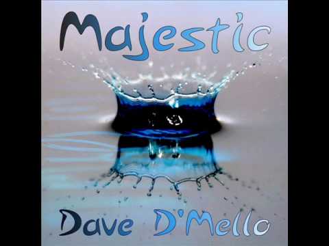 Dave D'Mello - Majestic (Funk Dat Mix)