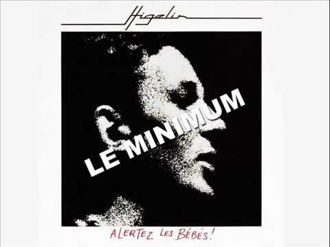 Le minimum - Jacques Higelin