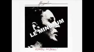 Le minimum - Jacques Higelin