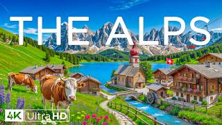 The Alps 4K | Snow-Capped Peaks, Emerald Lakes and Fairytale Mountain Villages