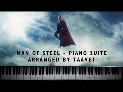 Man of Steel - Piano Suite | Arranged by Taavet
