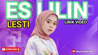 Download lagu Lesti - Es Lilin (Lirik) mp3