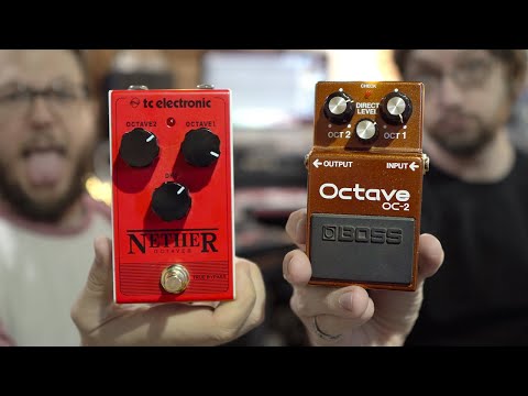 OCT-OFF - which Octave Pedal is better?? Boss OC-2 vs TC Electronic Nether