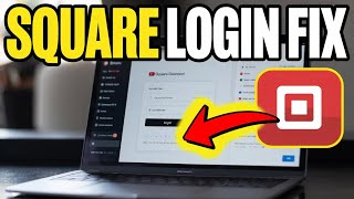 How to login to Square Dashboard - Secure Fix