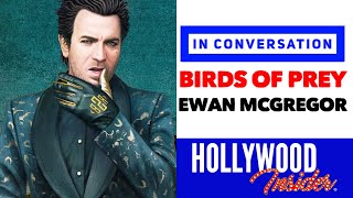 In Conversation on BIRDS OF PREY with Ewan McGregor | Margot Robbie, Cathy Yan video