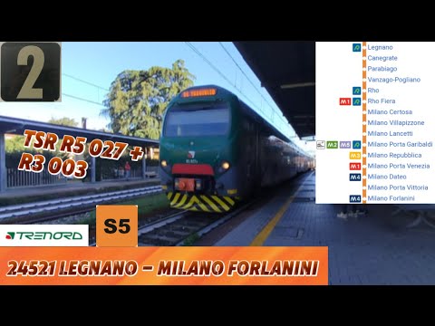 🚉 TSR sulla linea 🟠 S5 24521 R5 027 + R3 003 da LEGNANO a MILANO FORLANINI alle 07:20