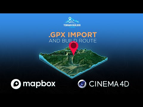 Terrain Builder Cinema: GPX import to C4D Tutorial