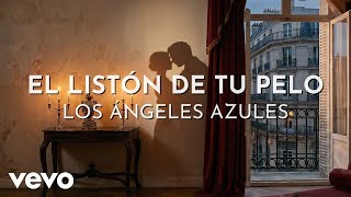 Los Ángeles Azules - El Listón De Tu Pelo (Visualizer) Los Ángeles Azules - El Listón De Tu Pelo (Visualizer)