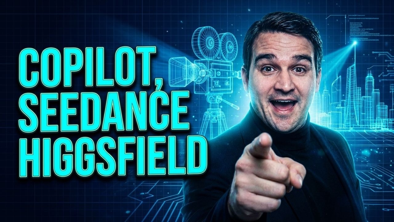 The Architecture of AI Movies: Copilot, Seedance & Higgsfield The Architecture of AI Movies: Copilot, Seedance & Higgsfield