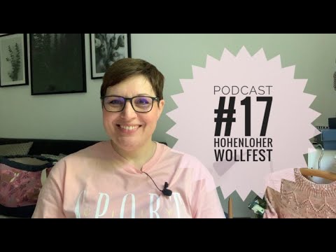 Wool and Forest Podcast #17 Hohenloher Wollfest