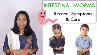 Intestinal Worms in Kids - Reason, Symptoms & Cure