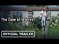 The Zone Of Interest Official Trailer Sandra Hüller Christian Friedel