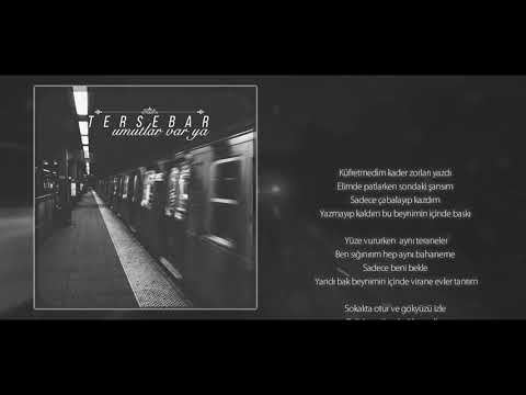 Tersebar - Umutlar Var Ya (Lirik Video)