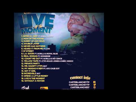 COUNT ME OUT FT. BIG SCRILLA AND NO CENCE (LIVE N THE MOMENT)