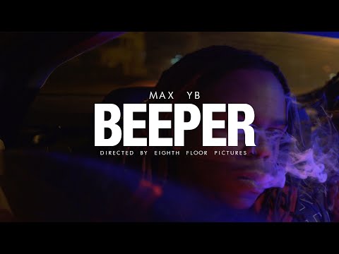 Max YB - Beeper (Official Music Video) Prod. Owllisten