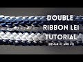 Double Ribbon Lei Tutorial with 4 Ribbons🎓 (Designs 2 & 3)