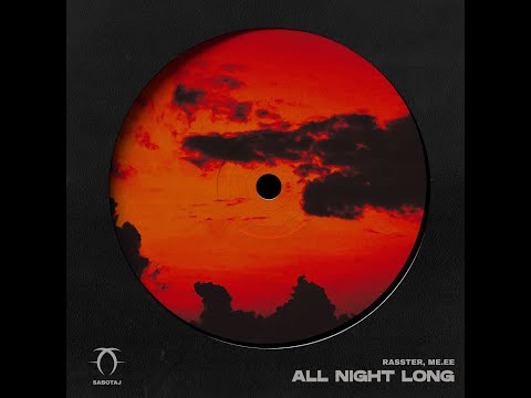 Rasster, ME.EE - All Night Long (Extended Mix)