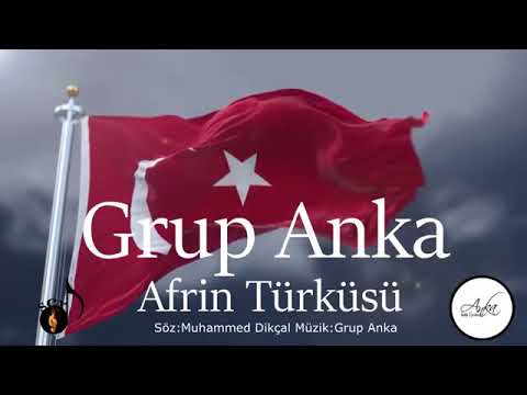 Grup Anka Afrin Türküsü