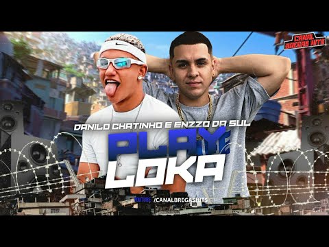 🔵 DANILO CHATINHO & ENZZO DA SUL - VIAJA NO PLAYLOKA | | (Prod. JOHN JOHNIS)