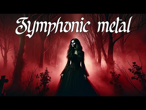 Symphonic Metal Playlist inspired Within Temptation, Nightwish and more