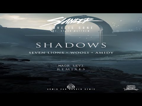 Shadows vs Love Is Gone (Armin van Buuren Mashup)