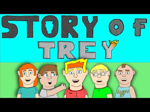 Story of Trey (All Cartoon Episodes)