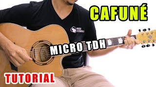Cómo tocar Cafuné de Micro TDH en Guitarra | Tutorial + PDF GRATIS