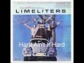 The Limeliters Hard Ain't It Hard 432Hz Slightly Fabulous