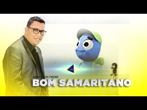 Bom Samaritano - Anderson Freire