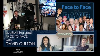 eveRIAthing Goes Face To Face with David Oulton