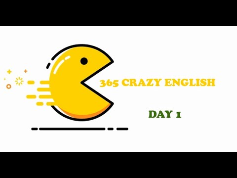 365 Crazy English - Day 1