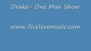 Drake- One Man Show [FULL SONG]