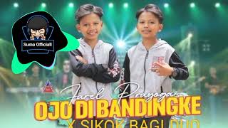 Download lagu DJ OJO DI BANDINGKE X SIKOK BAGI DUO DJ VIRAL TIKTOK TERBARU 2022 mp3 Download lagu DJ OJO DI BANDINGKE X SIKOK BAGI DUO DJ VIRAL TIKTOK TERBARU 2022 mp3