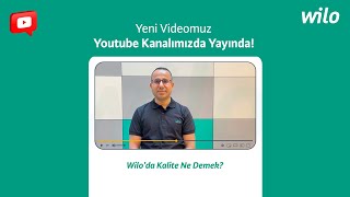 Wilo'da Kalite Ne Demek?