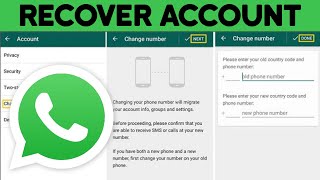 How to Recover My WhatsApp Account Without Phone Number and Without Email