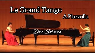 Download lagu 'ル・グラン・タンゴ' ピアソラ：2台ピアノ／ 'Le Grand Tango'  Piazzolla ＜arr.Kyoko Yamamoto＞ : for 2-pianos／Duo-Scherzo mp3