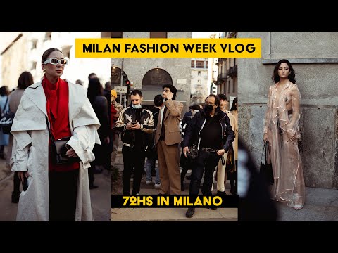 MILAN Fashion Week 2022 - 72hs Solo trip to Milano Vlog