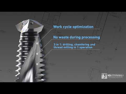IG UTENSILI - FRESA FORA SMUSSA FILETTA: DRILLING, CHAMFERING AND THREAD MILLING
