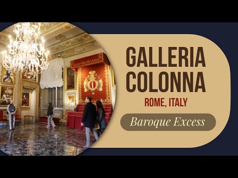 Galleria Colonna: Inside a Roman Family’s Palace