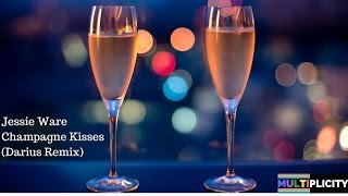 Jessie Ware - Champagne Kisses (Darius Remix)