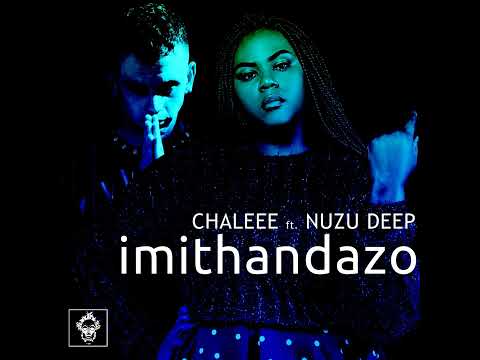 Chaleee Feat. Nuzu Deep - Imithandazo (After Dark Mix) | Afro House Source | #afrohouse #afrodeep