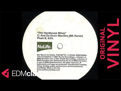 Phatt B - And Da Drum Machine (BK Remix) (2001) - VINYL
